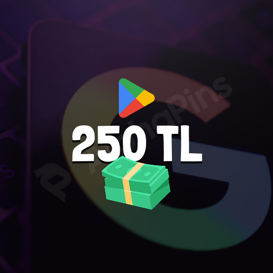 Google Play 250 TL