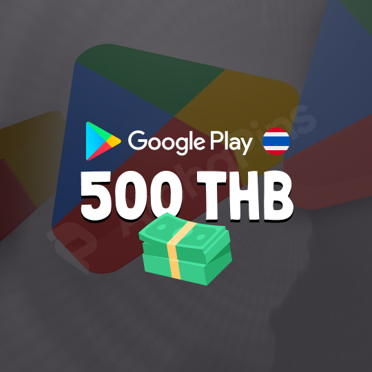 Google Play Thailand 500 THB